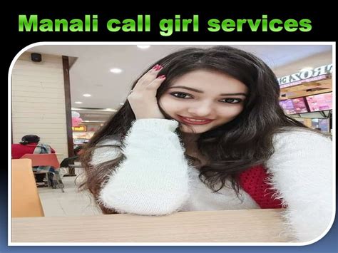 call girl service in manali|No